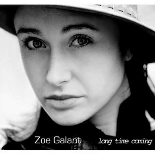 Zoe Galant - Long Time Coming