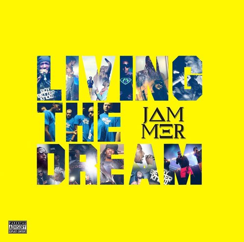 Jammer - Living The Dream