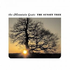 the Mountain Goats - The Sunset Tree